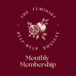Feminist Self-Help Society Membership -